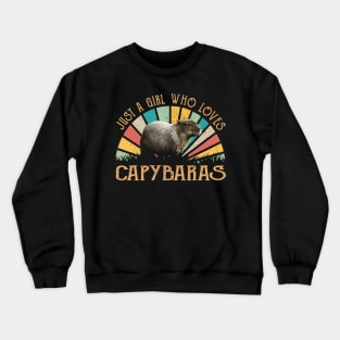 Just A Girl Who Loves Capybara Love, Urban Wildlife Tee Trends Crewneck Sweatshirt